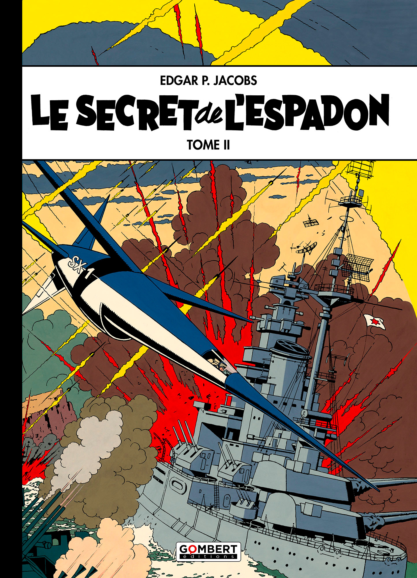 Blake et Mortimer - Le Secret de l'Espadon T2 - Tirage de luxe collector